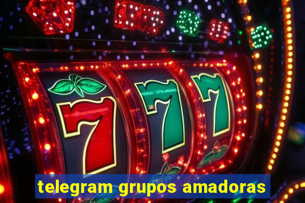 telegram grupos amadoras